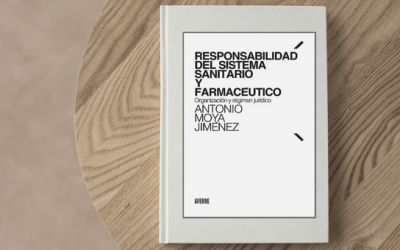 Publicación del libro «RESPONSABILIDAD DEL SISTEMA SANITARIO Y FARMACÉUTICO»
