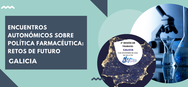 Santiago de Compostela: Segundo Encuentro Autonómico sobre Política Farmacéutica y los Retos de Futuro