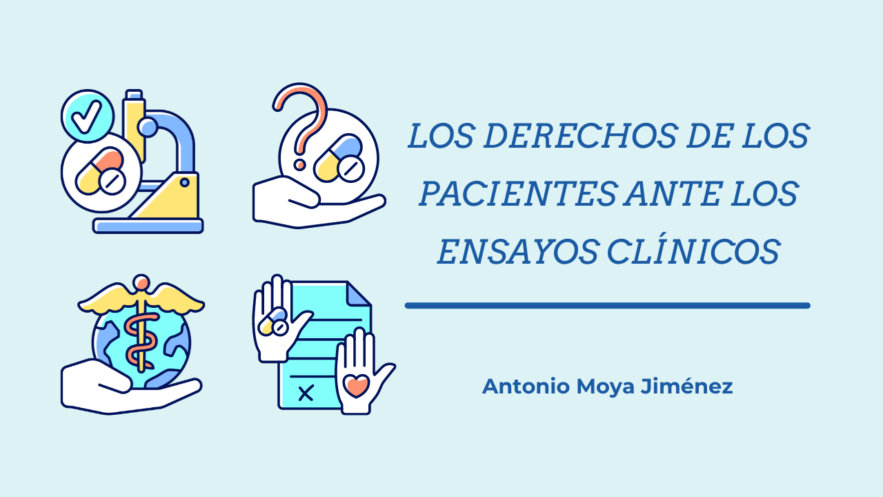 POST LOS DERECHOS DE LOS PACIENTES ANTE LOS ENSAYOS CLÍNICOS