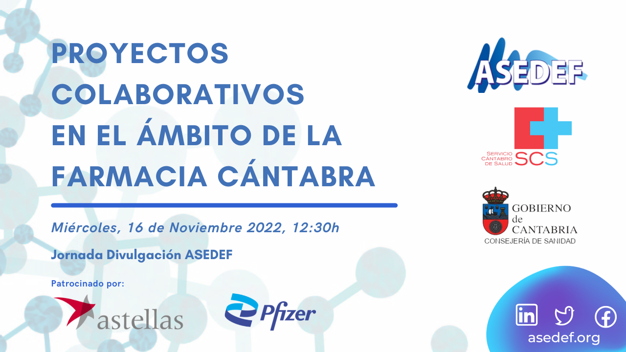 PROYECTOS COLABORATIVOS EN EL ÁMBITO DE LA FARMACIA CÁNTABRA